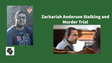 wi vs zachariah|Zachariah Anderson found guilty of stalking, killing。